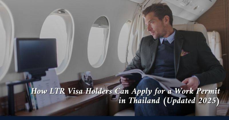 Thai LTR Visa Work Permit